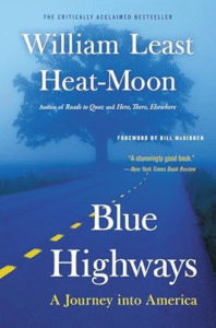 Blue Highways – William Least Heat-Moon