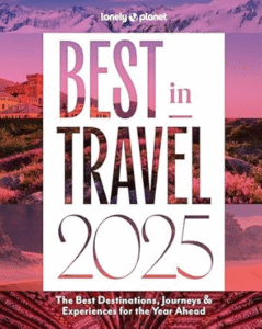 Lonely Planet's Best in Travel (Annual Series)