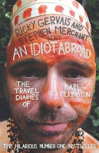 An Idiot Abroad – Karl Pilkington